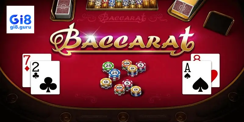 Baccarat Tại GI8: Trải Nghiệm Game Bài Đẳng Cấp Với Giải Thưởng Khủng