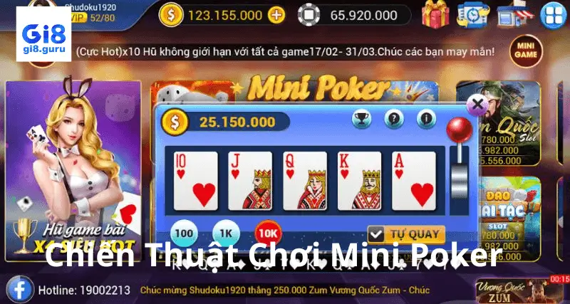 Chiến Thuật Chơi Mini Poker Tại Nhà Cái GI8