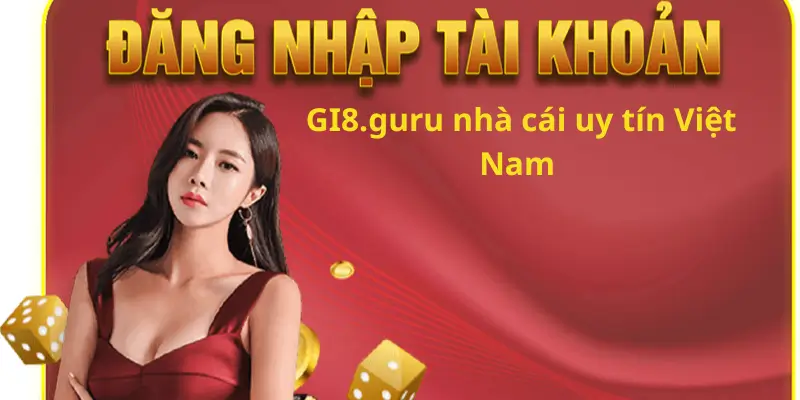 Hướng Dẫn Đăng Nhập Tại GI8