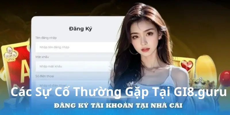 Các Sự Cố Thường Gặp